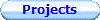 Projects
